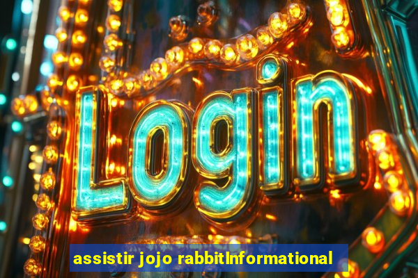 assistir jojo rabbitInformational